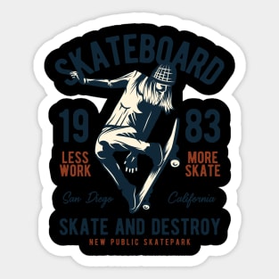 Skate And Destroy Sticker